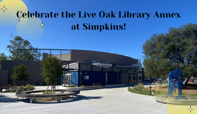 Live Oak Library Annex at the Simpkins Family Swim Center Open House