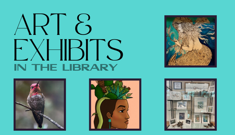 Art & Exhibits in the Library